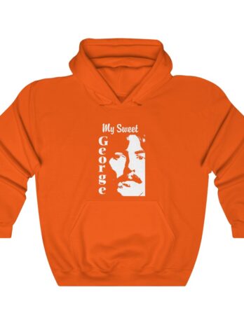 My Sweet GEORGE Hooded Sweatshirt