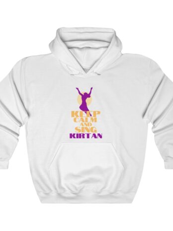 Keep Calm Sing KIRTAN Hooded Sweatshirt