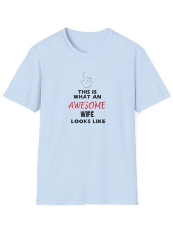 AWESOME WIFE  Softstyle T-Shirt